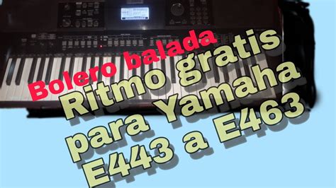 Ritmo Bolero Balada Gratis Yamaha Psr E Psr SX YouTube