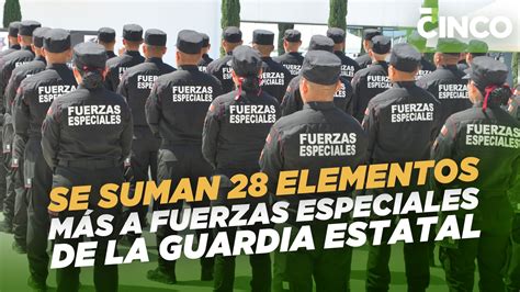 Se suman 28 elementos más a Fuerzas Especiales de la Guardia Estatal