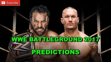 Wwe Battleground 2017 Wwe Championship Jinder Mahal Vs Randy Orton