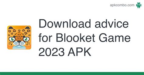 Advice For Blooket Game 2023 Apk Android App Free Download