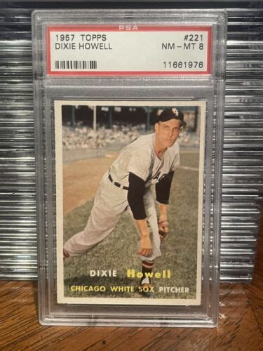 Topps Dixie Howell Psa White Sox Ebay