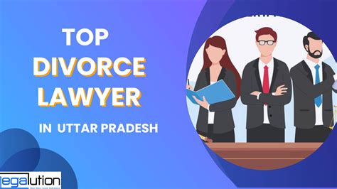 Best Divorce Lawyer In Uttar Pradesh