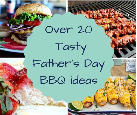 Over 20 Tasty Fathers Day Bbq Ideas Afreshstartonabudget Easy