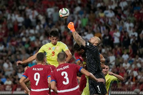 Nations League Las notas del Serbia España Rajkovic detuvo las