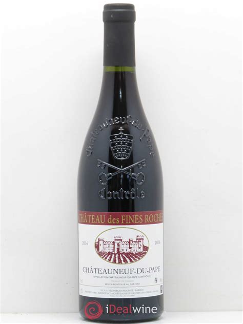 Acheter Châteauneuf Du Pape Château Des Fines Roches 2016 Lot 5545