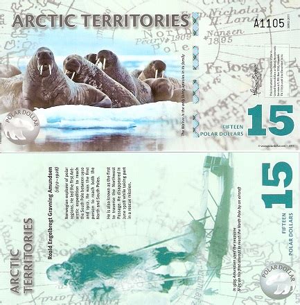 15 Polar Dollars 90 UNC Banknote