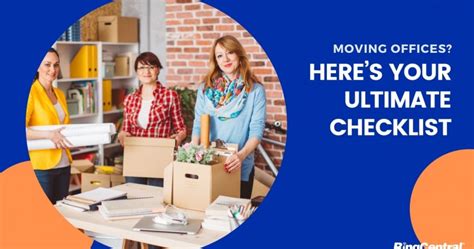 Moving Office Ultimate Checklist Archives Ringcentral Uk Blog