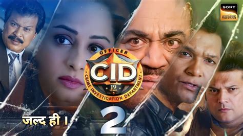 Cid Season 2 Shooting Casting Release Date Announced Cid Season 2