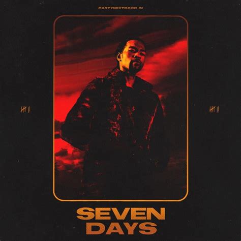 PARTYNEXTDOOR - Seven Days - EP Lyrics and Tracklist | Genius