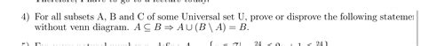 Solved For All Subsets A B And C Of Some Universal Set U Prove Or