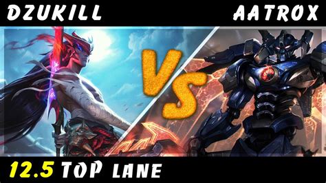 Dzukill Yone Vs Aatrox TOP Patch 12 5 Yone Gameplay YouTube