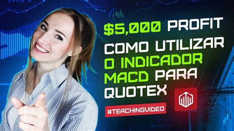 Indicador Macd Para Trading De OpÇÕes BinÁrias Otc Tutorial Como Usar