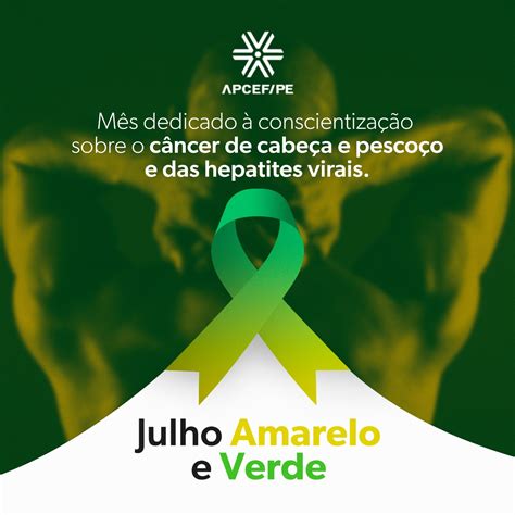 Julho Amarelo E Verde Apcef Pe Portal