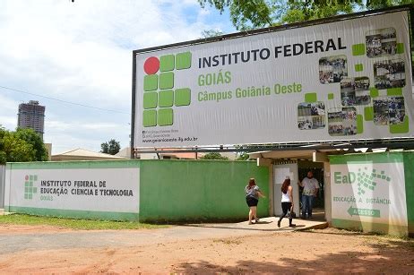 Processo Seletivo Ifg Go Abre Vagas No Campus De Goi Nia Oeste