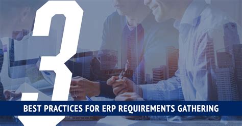 Erp Requirements Gathering 3 Best Practices Terillium