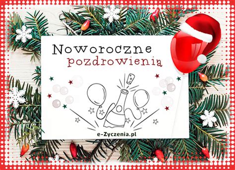 Noworoczne Pozdrowienia Darmowa Kartka Na Nowy Rok Darmowe E Kartki