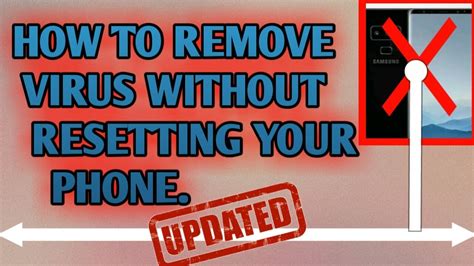 How To Remove Virus From Your Phone Without Resetting Tips