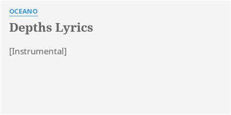 Depths Lyrics By Oceano