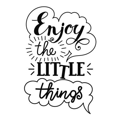 Enjoy The Little Things Hand Lettering 341686 Vector Art At Vecteezy