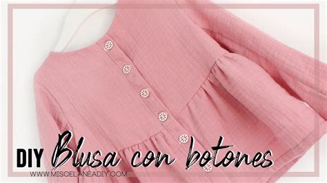 Diy Blusa Cómo Hacer Una Blusa Con Botones Youtube