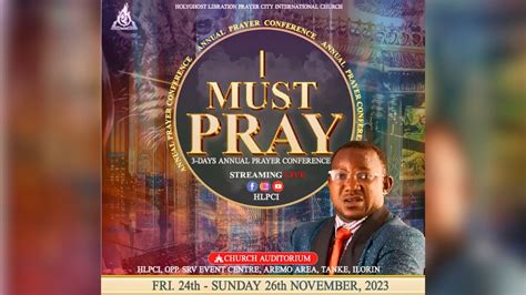 ANNUAL PRAYER CONFERENCE FIRE OF PRAYER WITH PROPHET P O OLAWALE