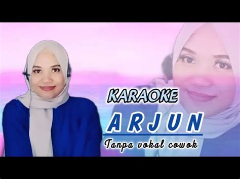 Arjun Karaoke Duet Bareng Rinda Salim Youtube