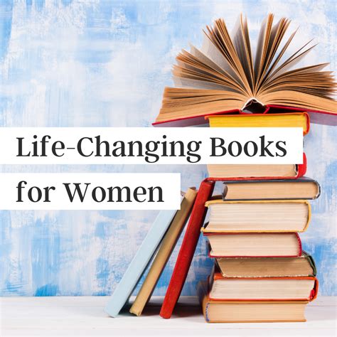 Life Changing Books for Women