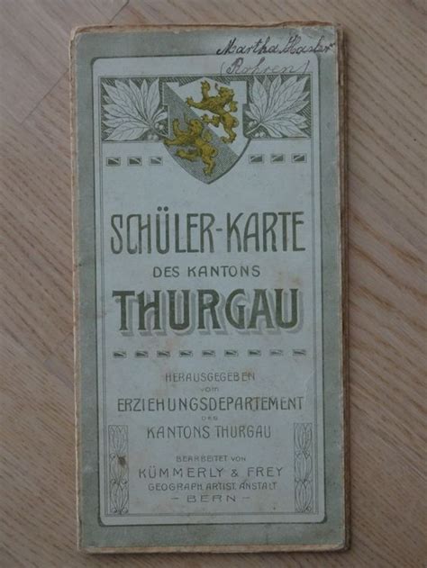 Sch Lerkarte Des Kantons Thurgau Von K Mmerly Frey Kaufen