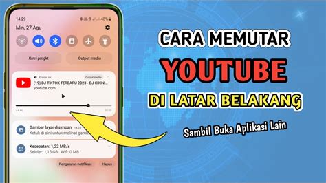 Cara Memutar Lagu Di Youtube Sambil Buka Aplikasi Lain Youtube