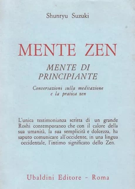 SUZUKI ROSHI S MENTE ZEN MENTE DI PRINCIPIANTE CONVERSAZIONI SULLA