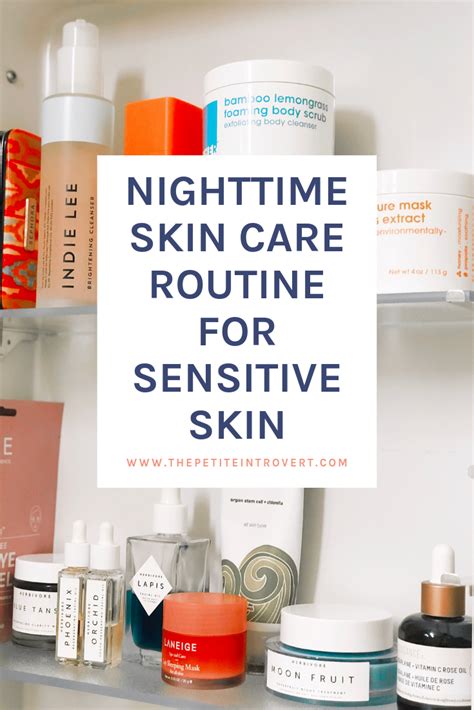 Sensitive Skin And Nighttime Care Rijals Blog