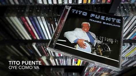 11 Oye Como Va Tito Puente Mambo Birdland 1999 Youtube