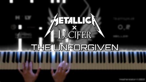 The Unforgiven Lucifer X Metallica Piano Cover SHEET MUSIC MIDI