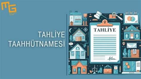 Tahliye Taahhütnamesi 2025 Mg HUKUK