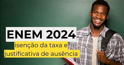 Enem Justificativa De Ausência 2024 - 6