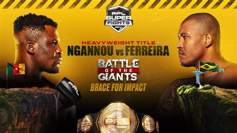 Watch Ngannou Vs Ferreira Battle Of The Giants Live Stream Dazn Gb