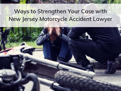 PPT Ways To Strengthen Your Case With New Jersey Motorcycle Accident