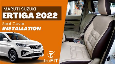 Maruti Suzuki New Ertiga 2022 Seat Cover Accessories Installation