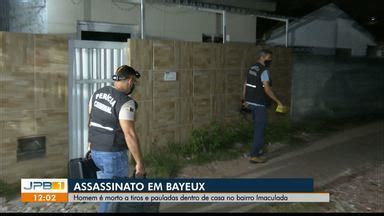 Jpb Homem Morto A Tiros E Pauladas Dentro De Casa Em Bayeux Pb