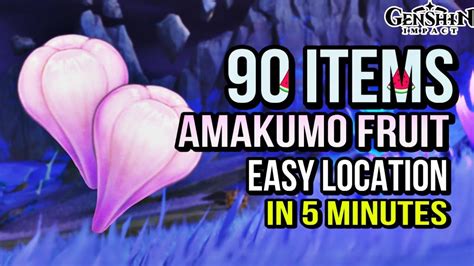 Amakumo Fruit Locations How To Farm Ascend Material Fast And