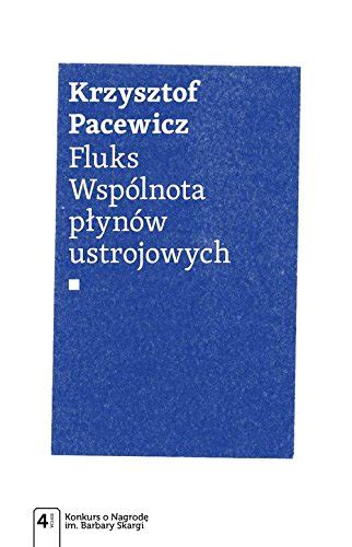 Fluks Wspolnota Plynow Ustrojowych By Krzysztof Pacewicz Goodreads