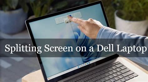 How To Split Screens On Dell Laptop And Monitor Best Guide