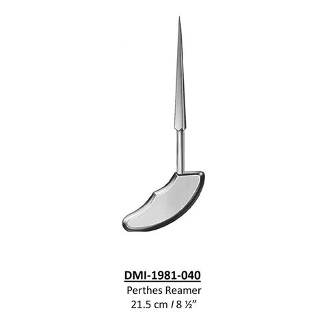 Perthes Reamer DeMaanz Industries