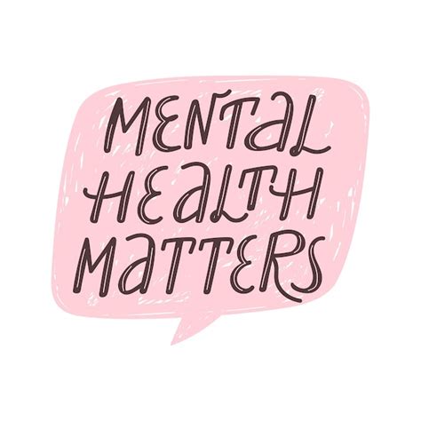 Premium Vector Mental Health Matters Inspirational Lettering Phrase