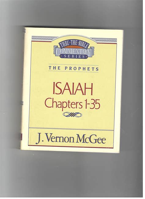 Isaiah: Chapters 1-35 (Thru the Bible) by J. Vernon McGee | Goodreads