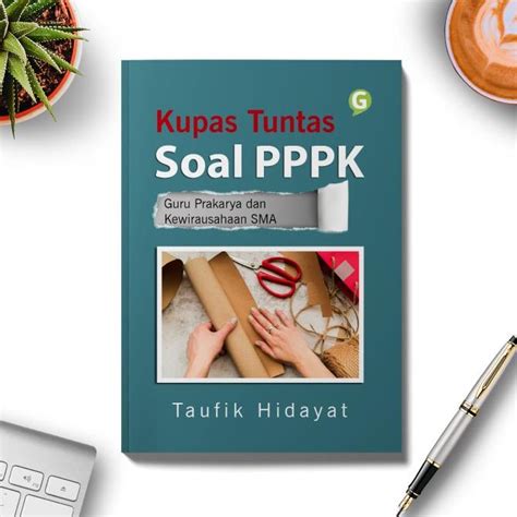 Jual Buku Kupas Tuntas Soal Pppk Guru Prakarya Dan Kewirausahaan Sma