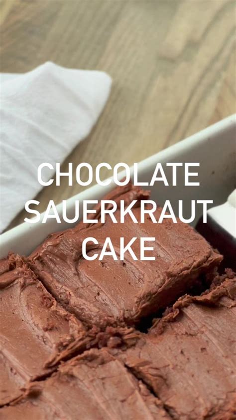 RECIPE Https Iambaker Net Chocolate Sauerkraut Cake I Am Baker