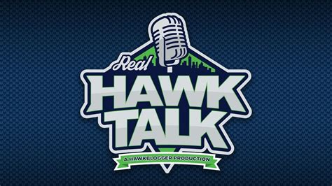 Real Hawk Talk Episode 109 Previewing Seahawks And Vikings On Snf Youtube