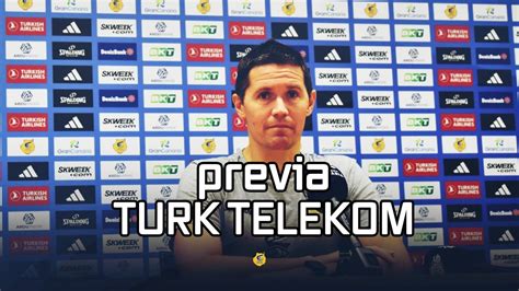 En Directo Previa Turk Telekom Jaka Lakovic Grancatv