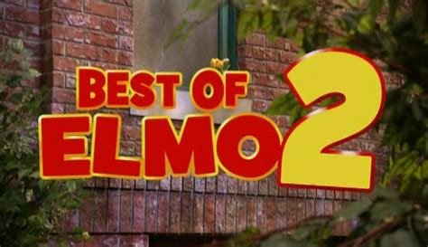 The Best of Elmo 2 - Muppet Wiki